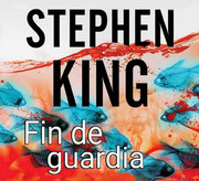 photo 2022 06 02 23 33 23 - Fin de guardia (Trilogía Bill Hodges 3) - Stephen King - Audiolibro voz humana