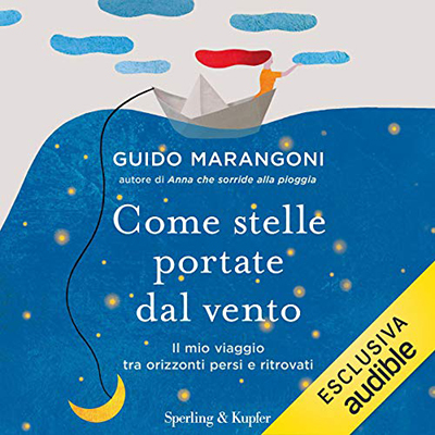 Guido Marangoni - Come stelle portate dal vento (2020) (mp3 - 128 kbps)