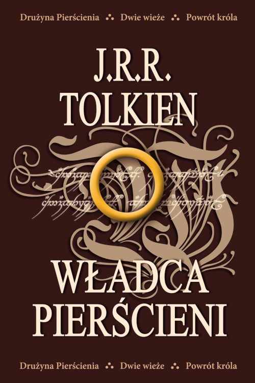 J.R.R. Tolkien - cykl: Władca Pierścieni (Wydanie jednotomowe)