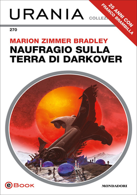 Marion Zimmer Bradley - Naufragio sulla terra di Darkover (2025)