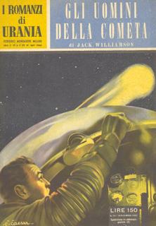 Jack Williamson - Gli uomini della cometa (1953)