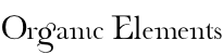 Organic Elements