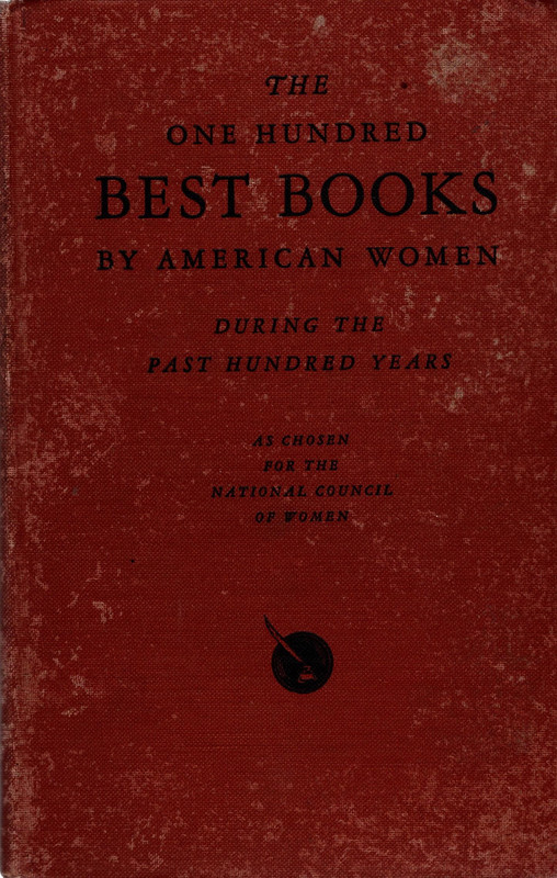 The One Hundred Best Books by American Women