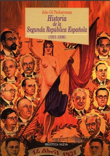 Historia de la Segunda República española (1931-1936) - Julio Gil Pecharromán (PDF + Epub) [VS]