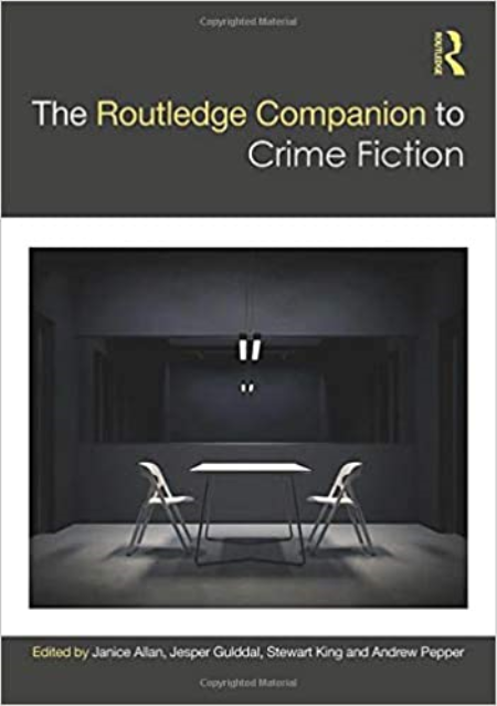 The Routledge Companion to Crime Fiction