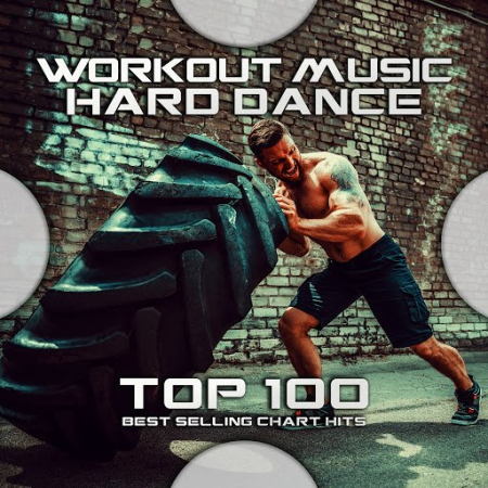 Workout Trance   Workout Music Hard Dance Top 100 Best Selling Chart Hits (2020)