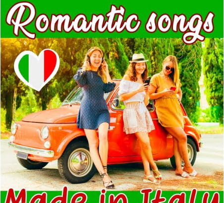 Various Artists - Romantic Songs - Made in Italy (2021)