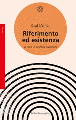 Saul Kripke – Riferimento ed esistenza (2021)