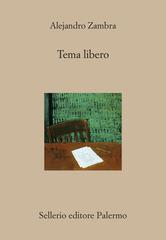 Alejandro Zambra – Tema libero (2025)
