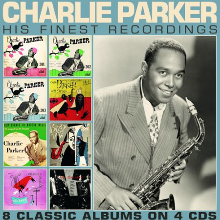 349e17a1 52a0 4ade 81a9 dd43e01b05d2 - Charlie Parker - His Finest Recordings (2021)