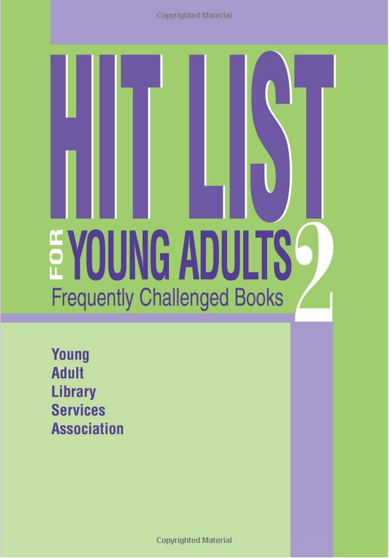 hit list for young adults: frequently challenged books
