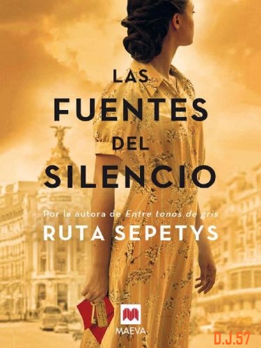 1 - Las fuentes del silencio - Ruta Sepetys [epub / mobi / pdf]