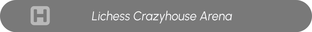 CrazyHouse Tournament