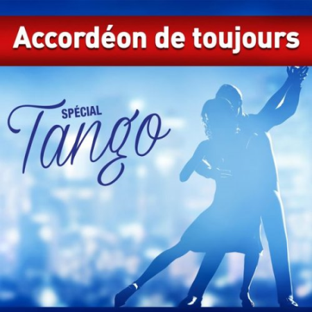 VA - Accordéon de toujours - Spécial Tango (2020)