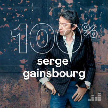 1d05bf05 5d39 4c04 95cf a32d88d9cf18 - Serge Gainsbourg - 100% Serge Gainsbourg (2019)