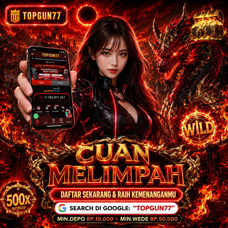 GASPOOL! TOPGUN77 – Link Slot Mania Terpopuler & Paling Booming Tahun 2026