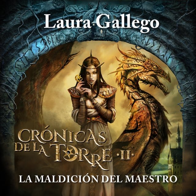 torre2 - Crónicas de la torre - Laura Gallego - Narrado por Lola Sans