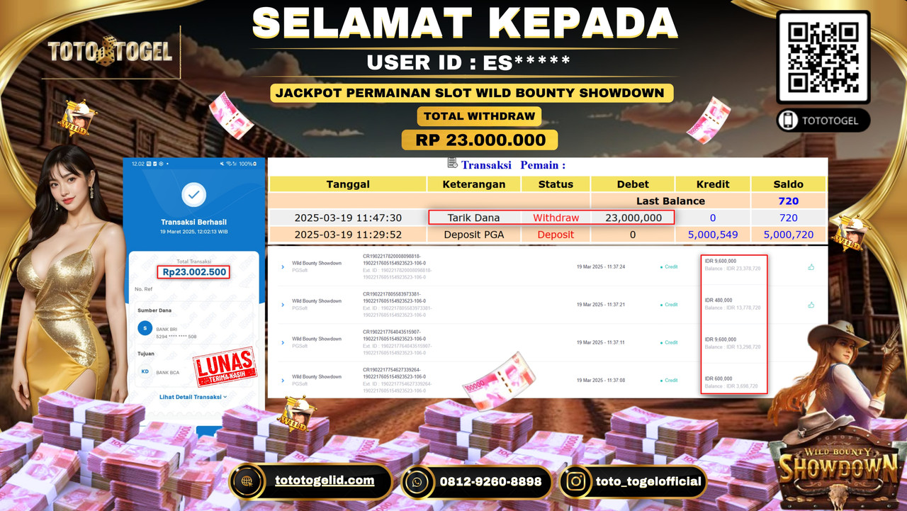 Bukti Pembayaran Jackpot  Permainan Slot Wild Bounty Showdown ID:ES***** LUNAS
