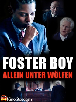 Foster Boy - Allein unter Wölfen (2019)