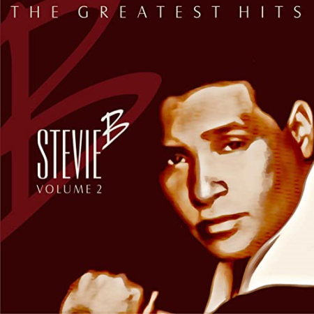 Stevie B - The Greatest Hits Vol. 2 (2009)