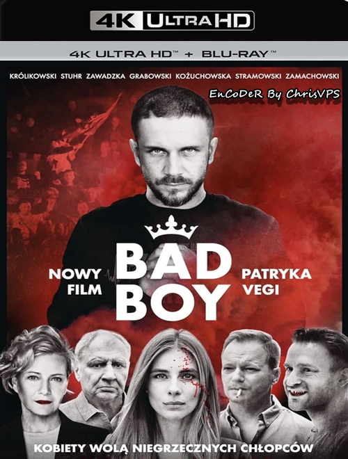 Bad Boy (2020) PL.HDR.AI.UP.2160p.BluRay.DTS.HD.MA.AC3-ChrisVPS / FILM POLSKI i NAPISY