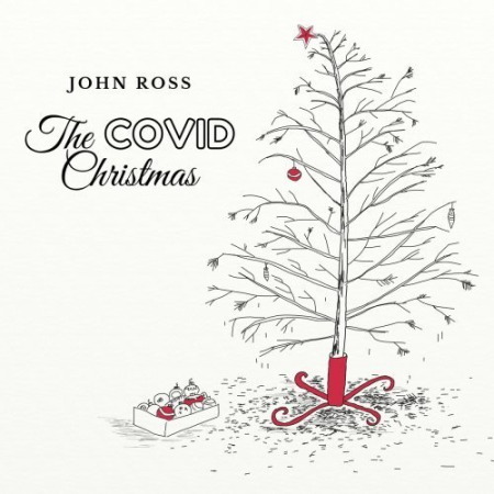 John Ross - The Covid Christmas (2020) MP3