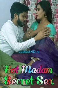 Hot Madam Secret Sex (2022) Hindi | x264 WEB-DL | 1080p | 720p | 480p | Adult Short Films  | Download | Watch Online | GDrive | Direct Link