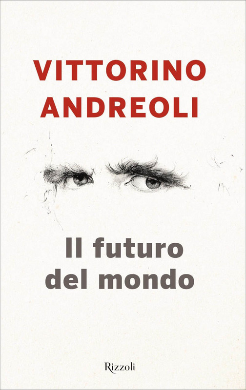 Vittorino Andreoli - Il futuro del mondo (2019)