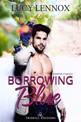 Lucy Lennox - Made Marian Vol. 1. Borrowing Blue (2019)