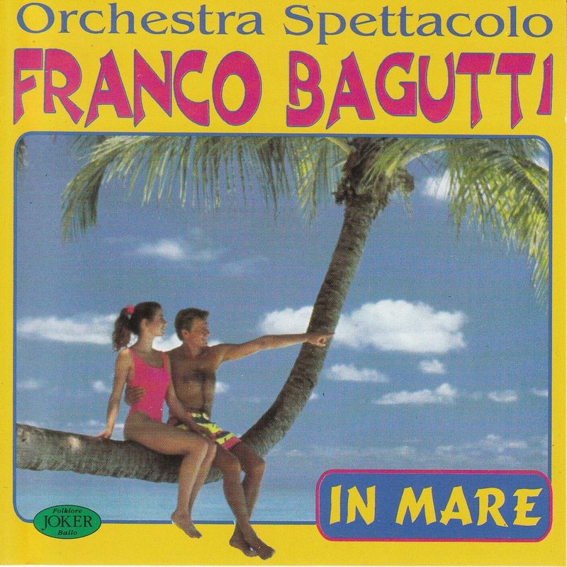 Orchestra spettacolo, Franco Bagutti - In mare (Album, Saar Srl, 2017) mp3 320 Kbps