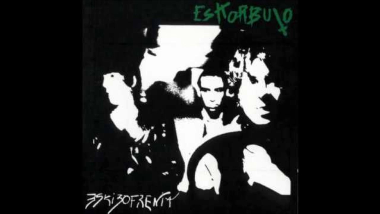maxresdefault - Eskorbuto - Eskizofrenia