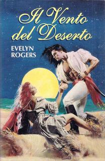 Evelyn Rogers - Il vento del deserto (1993)