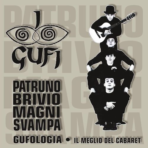 I Gufi - Gufologia - Il Meglio Del Cabaret [album] (emi Marketing, 2006) Mp3 320 Kbps
