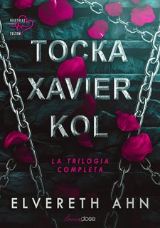 Elvereth Ahn - Tocka, Xavier, Kol. La trilogia completa (2024)