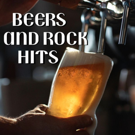 Various Artists - Beers & Rock Hits (2021)