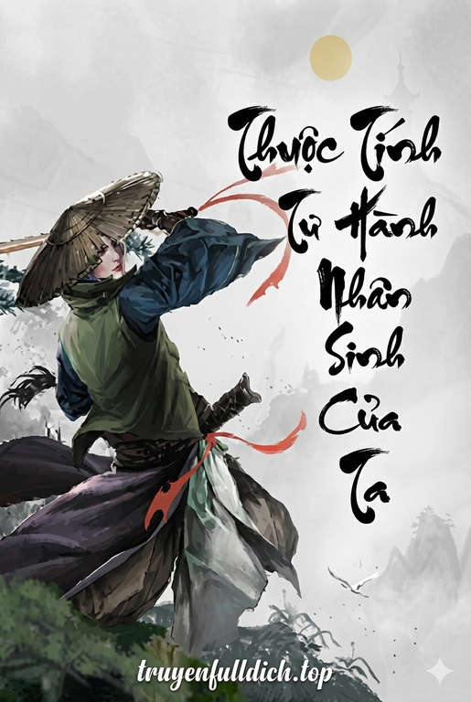 Thuộc Tính Tu Hành Nhân Sinh Của Ta