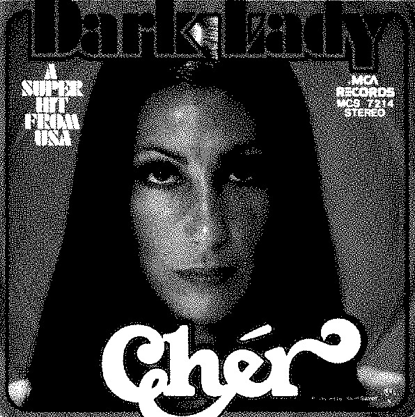 DARK LADY by CHER