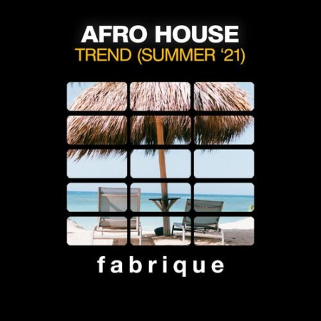 VA   Afro House Trend (Summer '21) (2021)