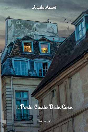 Angela Azzoni – Il posto giusto delle cose (2021)
