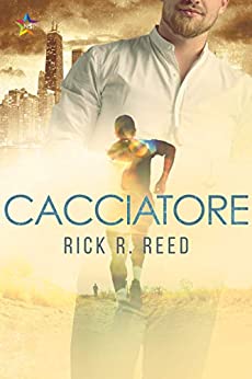 Rick R. Reed - Cacciatore (2015)