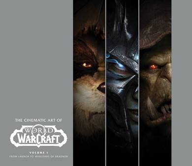 The Cinematic Art of World of Warcraft v01 - From Launch to Warlords of Draenor (2019)