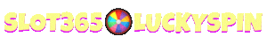 SLOT365 Lucky Spin