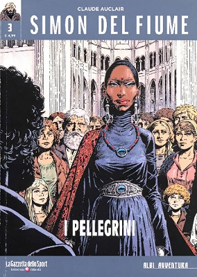 Collana Albi Avventura 58 - Simon Del Fiume 03 - I Pellegrini (RCS-2019-25-09)