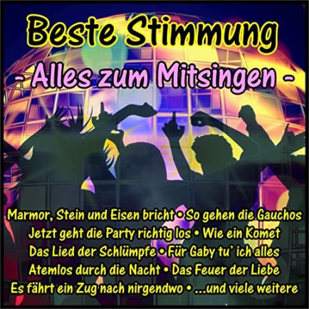 VA - Beste Stimmung - Alles zum Mitsingen (2020)