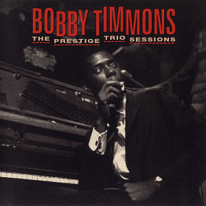 Bobby-Timmons-Prestige-Trio-Sessions.png