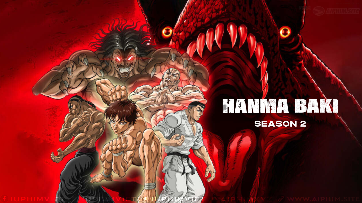 Võ Sĩ Baki 2 - Hanma Baki: Son of Ogre 2 (2023)
