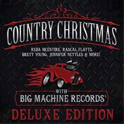 VA - Country Christmas With Big Machine Records (Deluxe Edition) (2018)