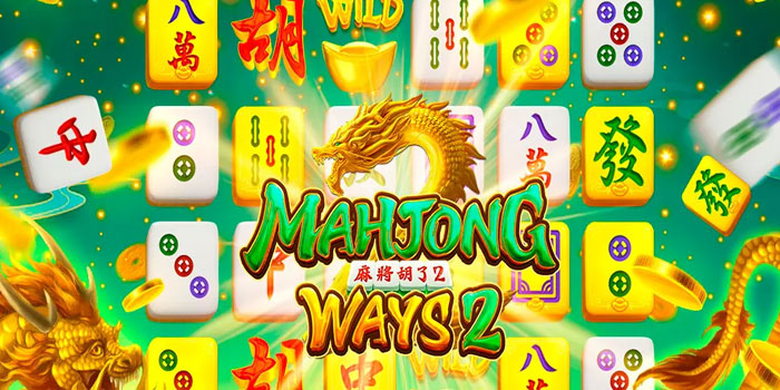 Strategi Menang Slot Mahjong Ways 2 Di Situs Versace4d