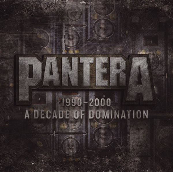 [Image: Pantera-1990-2000-A-Decade-Of-Domination-2010.jpg]
