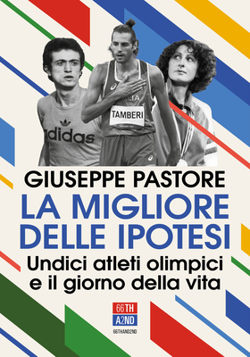 Giuseppe Pastore - La migliore delle ipotesi (2026)